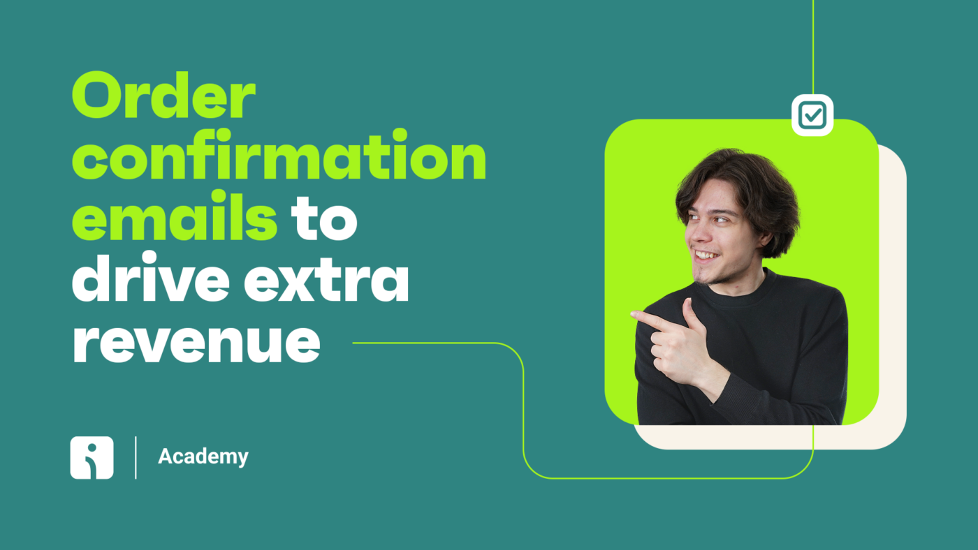 Order Confirmation Email Examples – Best Practices for 2022 Email Marketing