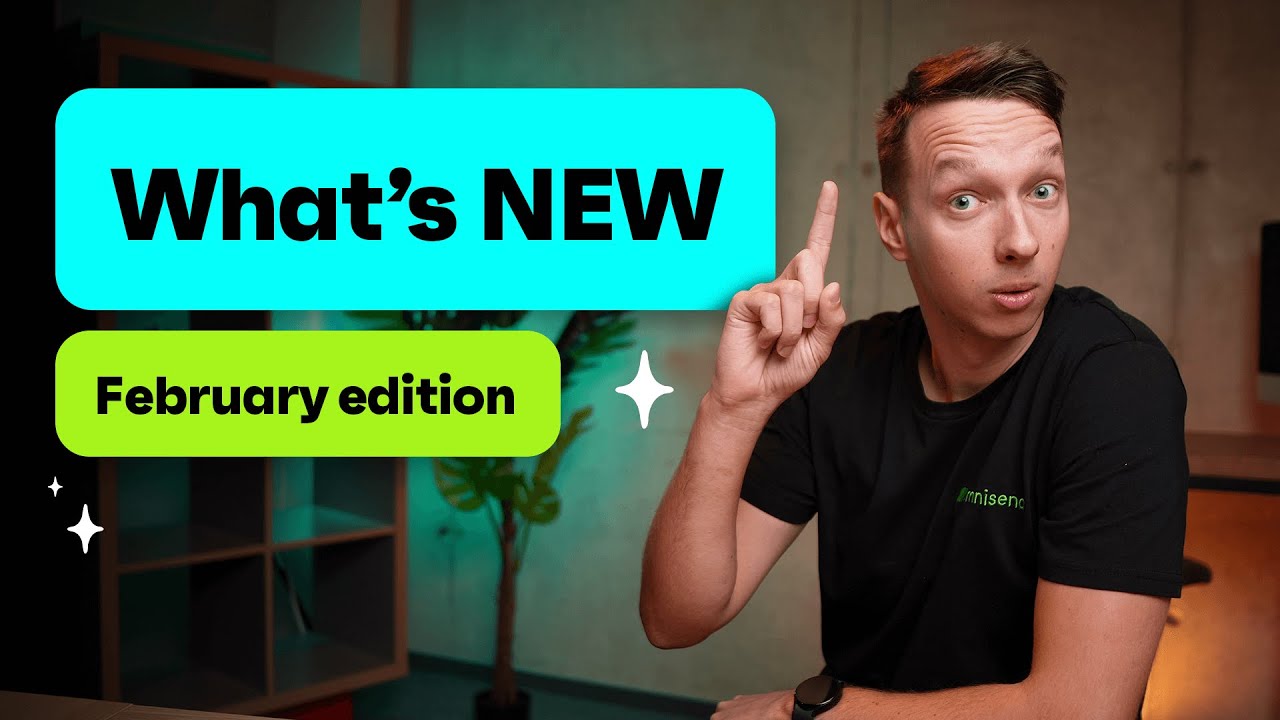 What’s New – February Updates 2024