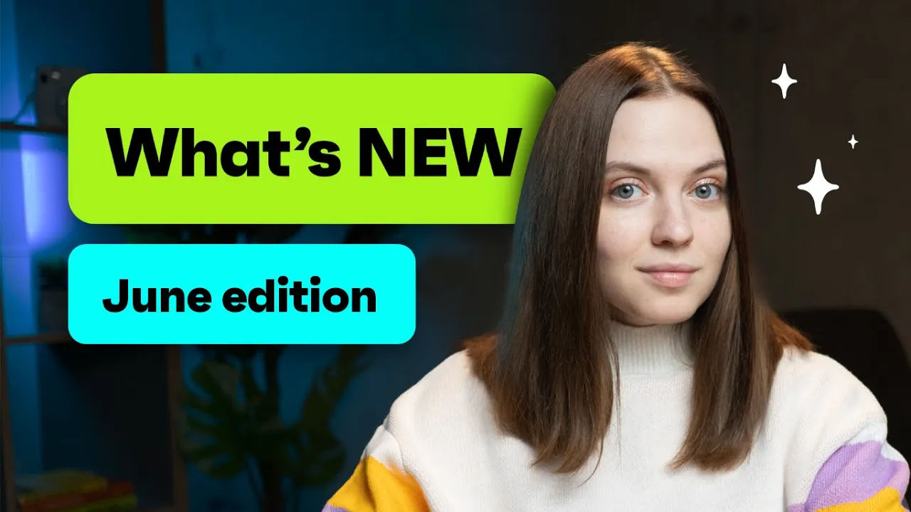 What’s New – June Updates 2023