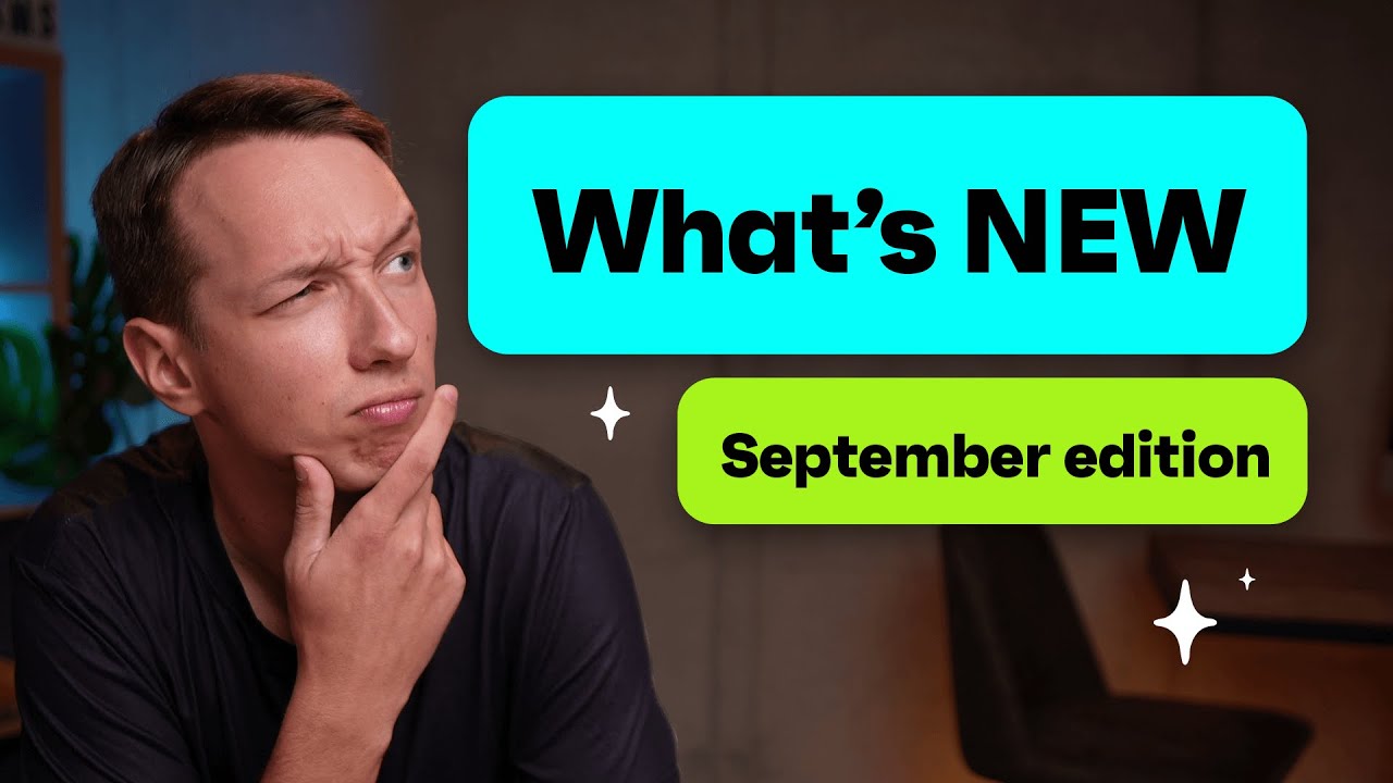 What’s New – September Updates 2023